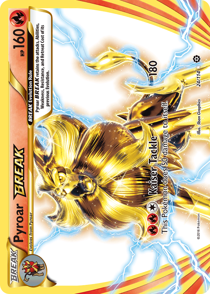 Pyroar BREAK — Steam Siege #24/114, raw, NM